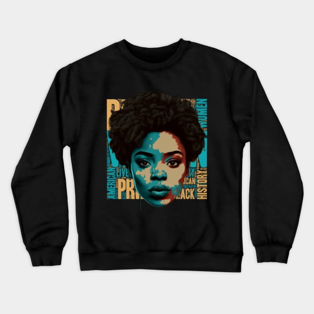 Black Women Power, African American Brown Girl Crewneck Sweatshirt by SamCreations